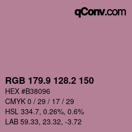 カラーコード: RGB 179.9 128.2 150 | qconv.com