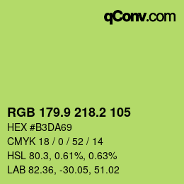 カラーコード: RGB 179.9 218.2 105 | qconv.com