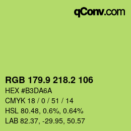 カラーコード: RGB 179.9 218.2 106 | qconv.com