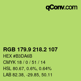カラーコード: RGB 179.9 218.2 107 | qconv.com