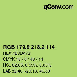 カラーコード: RGB 179.9 218.2 114 | qconv.com