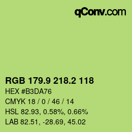 カラーコード: RGB 179.9 218.2 118 | qconv.com
