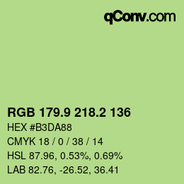 カラーコード: RGB 179.9 218.2 136 | qconv.com