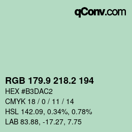 カラーコード: RGB 179.9 218.2 194 | qconv.com