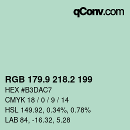 カラーコード: RGB 179.9 218.2 199 | qconv.com