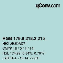 カラーコード: RGB 179.9 218.2 215 | qconv.com