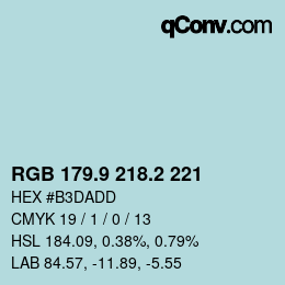 カラーコード: RGB 179.9 218.2 221 | qconv.com