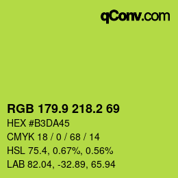 カラーコード: RGB 179.9 218.2 69 | qconv.com