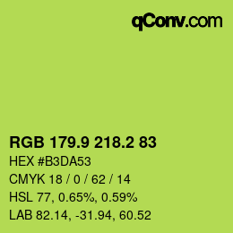カラーコード: RGB 179.9 218.2 83 | qconv.com