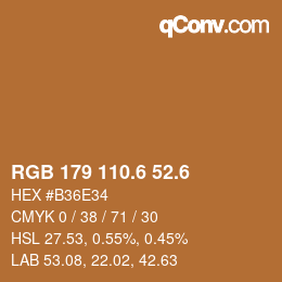 カラーコード: RGB 179 110.6 52.6 | qconv.com