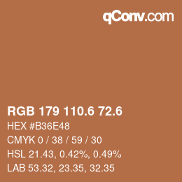カラーコード: RGB 179 110.6 72.6 | qconv.com