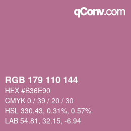 カラーコード: RGB 179 110 144 | qconv.com