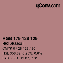 Farbcode: RGB 179 128 129 | qconv.com