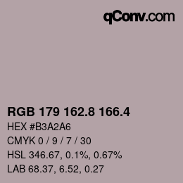カラーコード: RGB 179 162.8 166.4 | qconv.com
