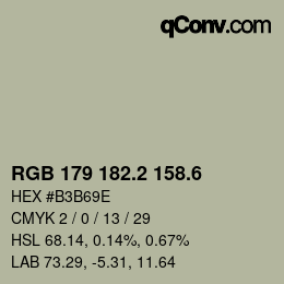 カラーコード: RGB 179 182.2 158.6 | qconv.com