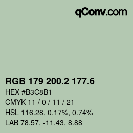 カラーコード: RGB 179 200.2 177.6 | qconv.com