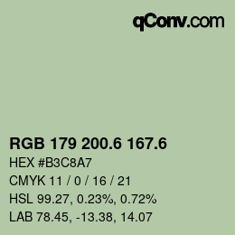 カラーコード: RGB 179 200.6 167.6 | qconv.com