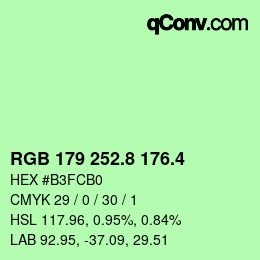 カラーコード: RGB 179 252.8 176.4 | qconv.com