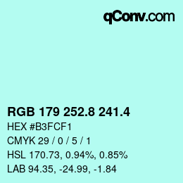 カラーコード: RGB 179 252.8 241.4 | qconv.com
