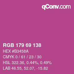 カラーコード: RGB 179 69 138 | qconv.com