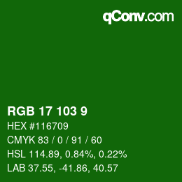 カラーコード: RGB 17 103 9 | qconv.com