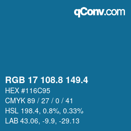 カラーコード: RGB 17 108.8 149.4 | qconv.com