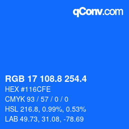 カラーコード: RGB 17 108.8 254.4 | qconv.com