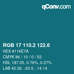 カラーコード: RGB 17 110.2 122.6 | qconv.com