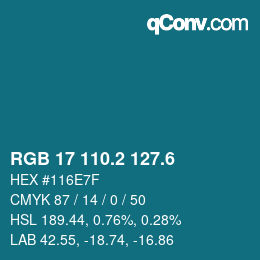 カラーコード: RGB 17 110.2 127.6 | qconv.com