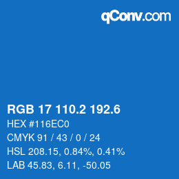 カラーコード: RGB 17 110.2 192.6 | qconv.com