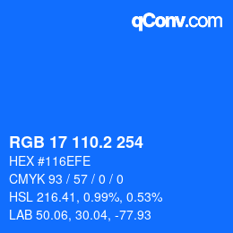 カラーコード: RGB 17 110.2 254 | qconv.com