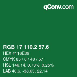 カラーコード: RGB 17 110.2 57.6 | qconv.com