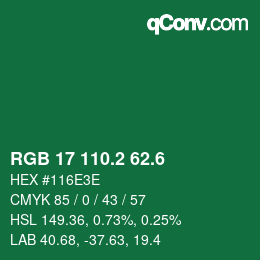 カラーコード: RGB 17 110.2 62.6 | qconv.com