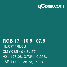 カラーコード: RGB 17 110.6 107.6 | qconv.com