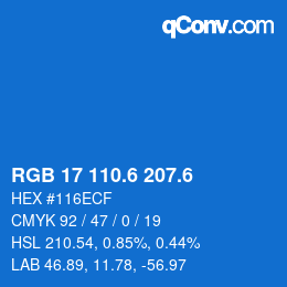 カラーコード: RGB 17 110.6 207.6 | qconv.com