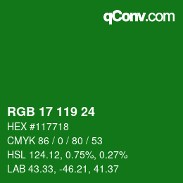 カラーコード: RGB 17 119 24 | qconv.com