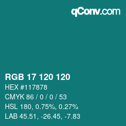 Color code: RGB 17 120 120 | qconv.com