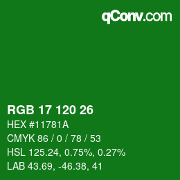 カラーコード: RGB 17 120 26 | qconv.com