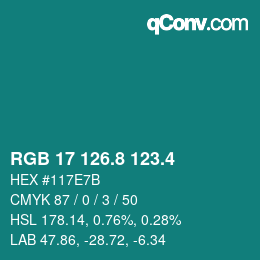 カラーコード: RGB 17 126.8 123.4 | qconv.com