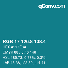 カラーコード: RGB 17 126.8 138.4 | qconv.com