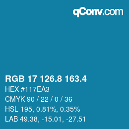 カラーコード: RGB 17 126.8 163.4 | qconv.com