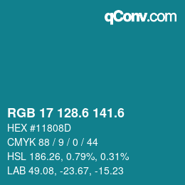 カラーコード: RGB 17 128.6 141.6 | qconv.com