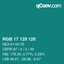 カラーコード: RGB 17 129 126 | qconv.com