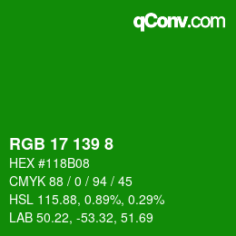 Color code: RGB 17 139 8 | qconv.com