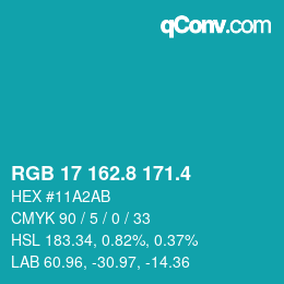 カラーコード: RGB 17 162.8 171.4 | qconv.com