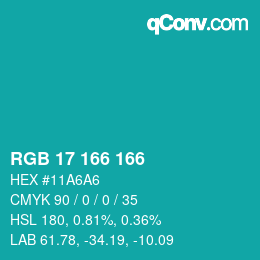 Color code: RGB 17 166 166 | qconv.com
