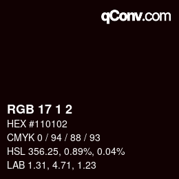 カラーコード: RGB 17 1 2 | qconv.com