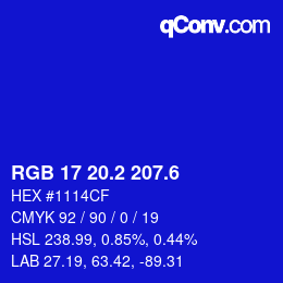 カラーコード: RGB 17 20.2 207.6 | qconv.com
