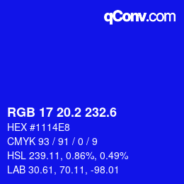カラーコード: RGB 17 20.2 232.6 | qconv.com