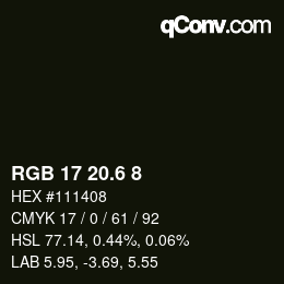 カラーコード: RGB 17 20.6 8 | qconv.com